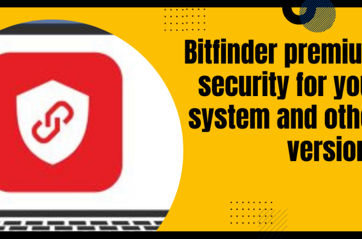 Bitfinder premium security for your system and other versions