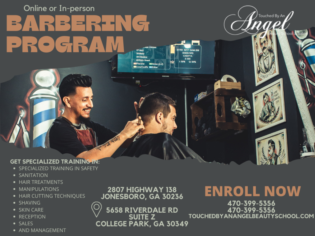 The Benefits of the Barbering Program at Touched By An Angel Beauty School