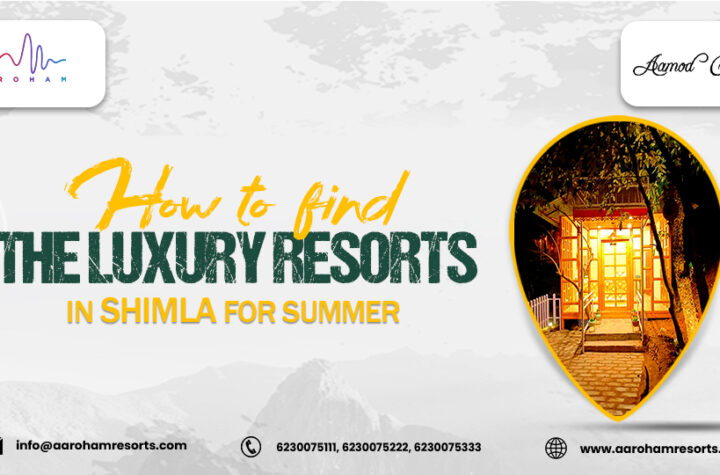 Luxury Resorts in Shimla